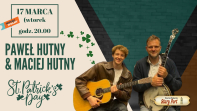 Paweł Hutny i Maciej Hutny - St. Patrick's Day